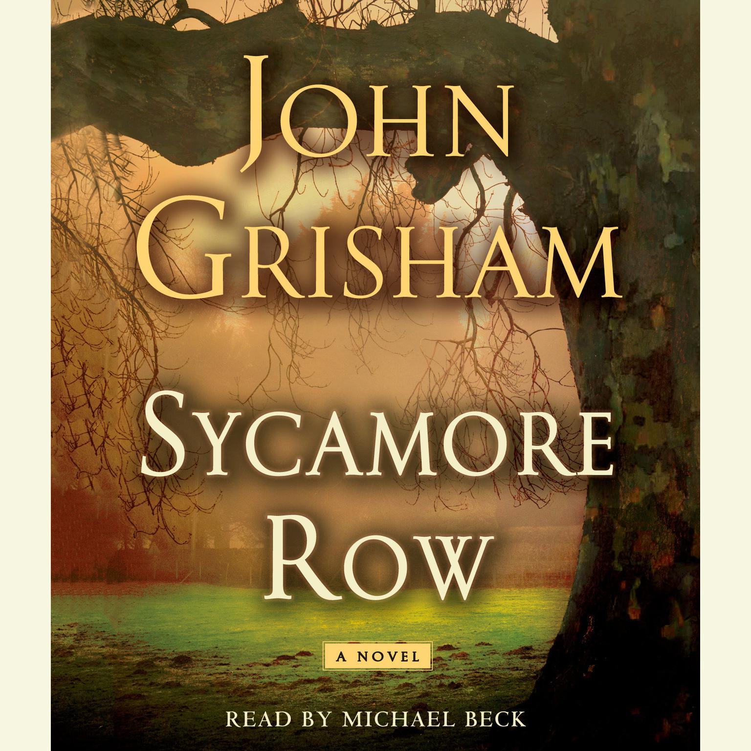 Sycamore Row (Abridged) Audiobook, by John Grisham