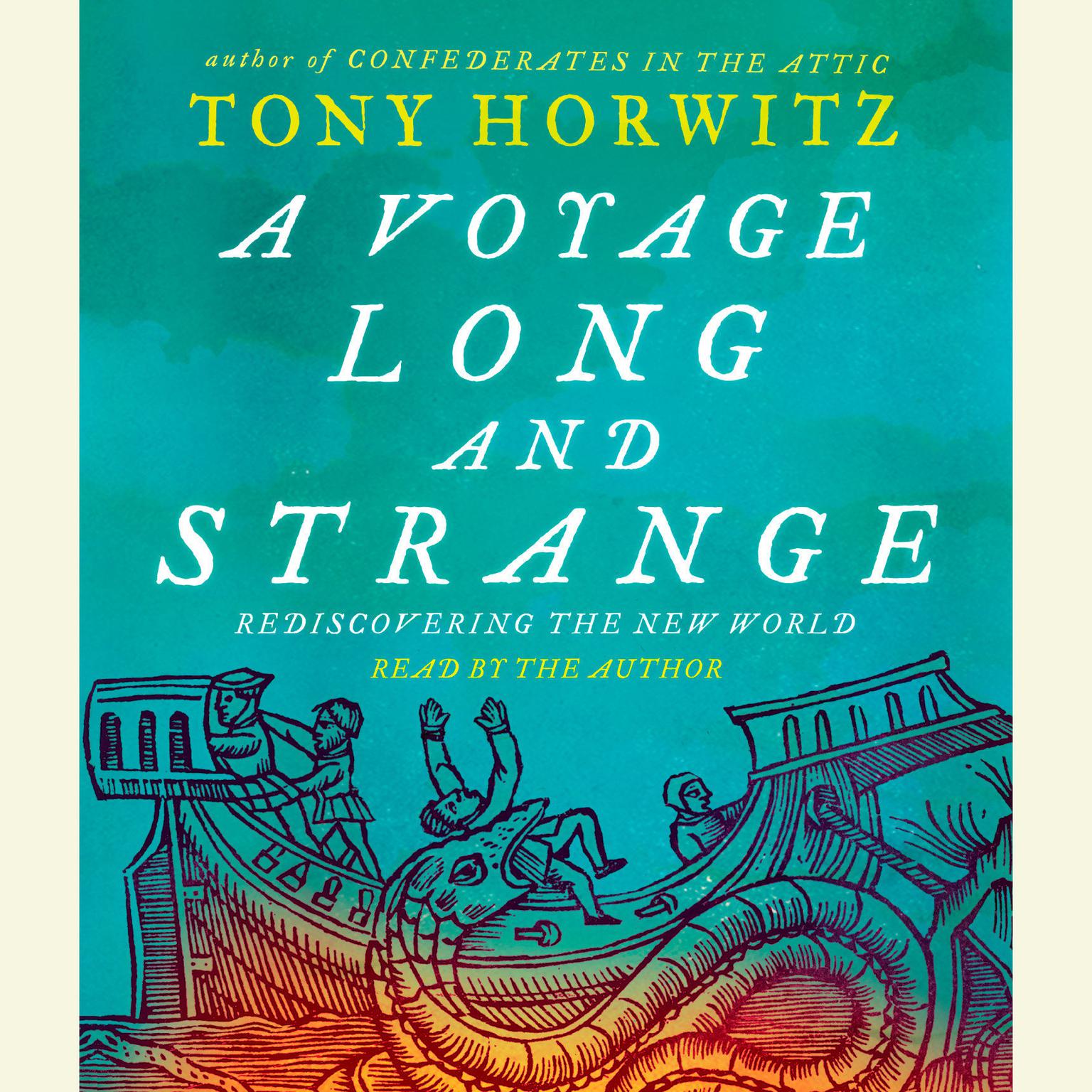 A Voyage Long and Strange (Abridged) Audiobook, by Tony Horwitz
