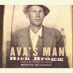 Ava's Man Audiobook, by Rick Bragg