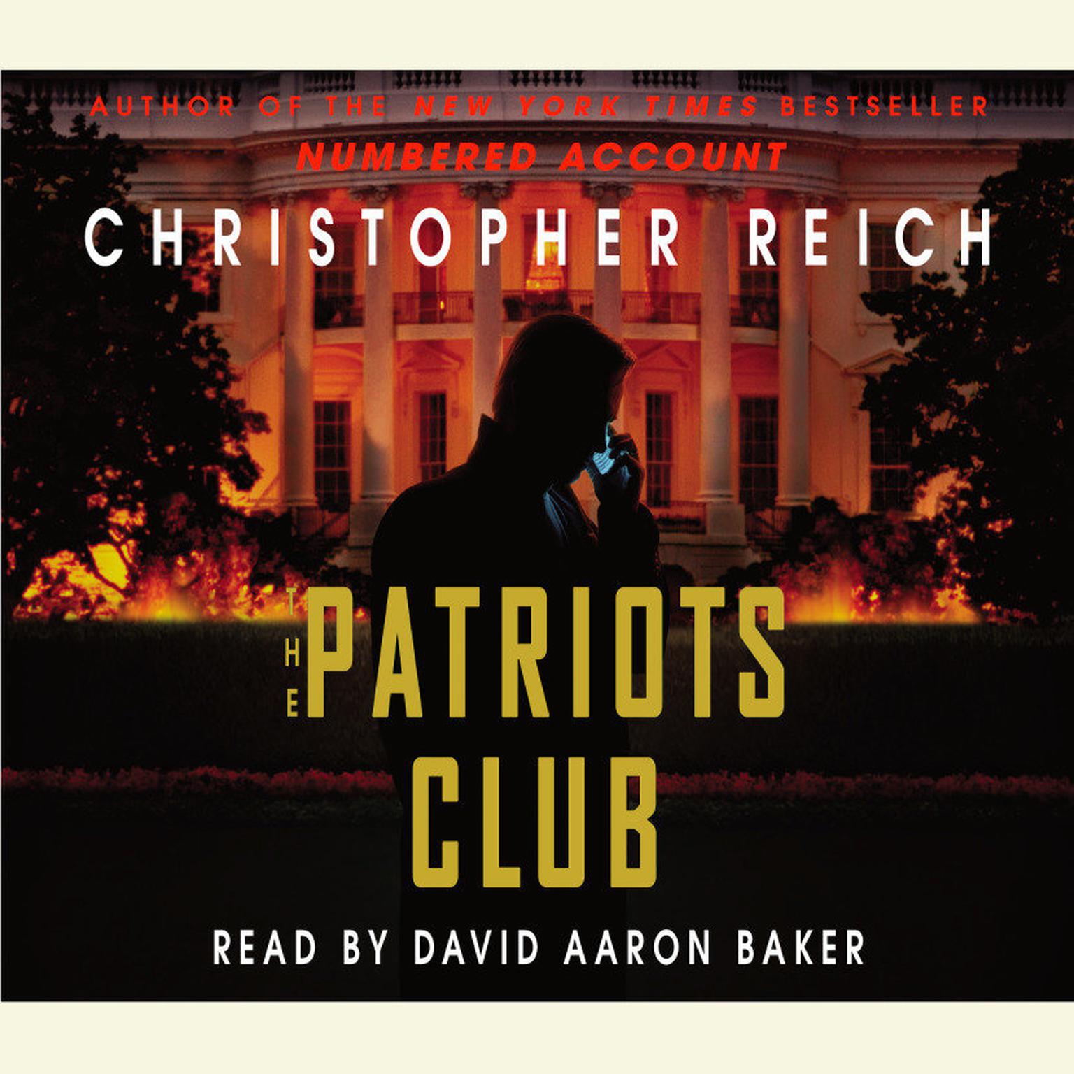 The Patriots Club (Abridged) Audiobook, by Christopher Reich