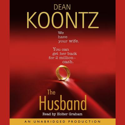 The Husband Audiobook, by Dean Koontz