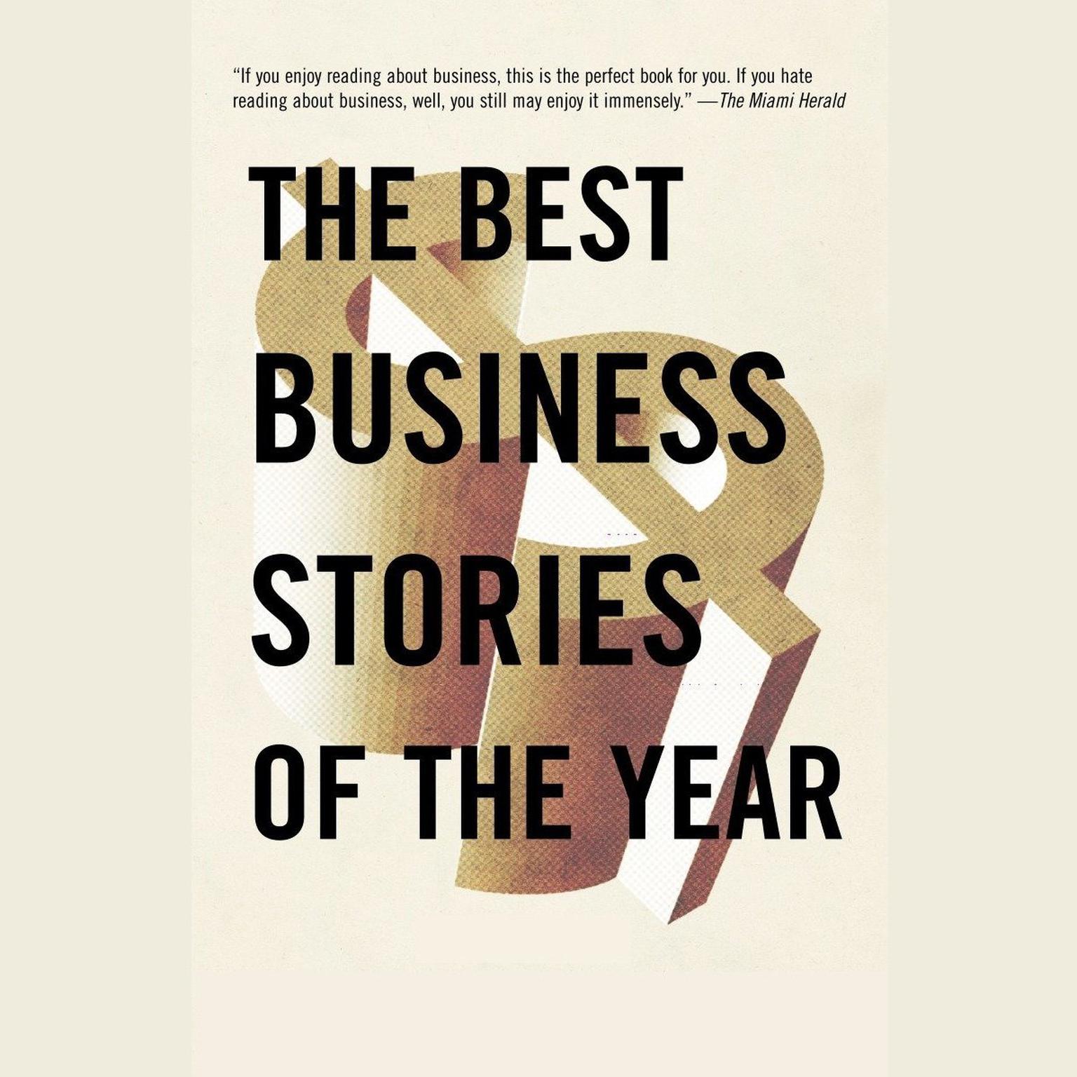 The Best Business Stories of the Year: 2002 Edition (Abridged): 2002 Edition Audiobook, by Andrew Leckey