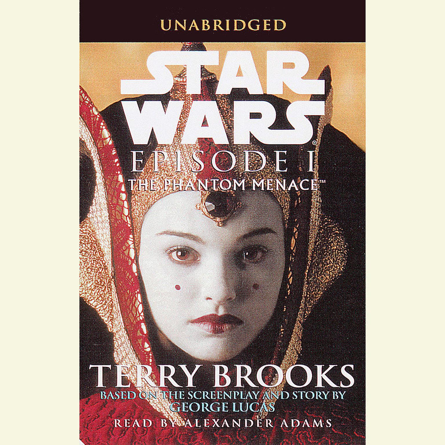 The Phantom Menace: Star Wars: Episode I Audiobook, by Terry Brooks