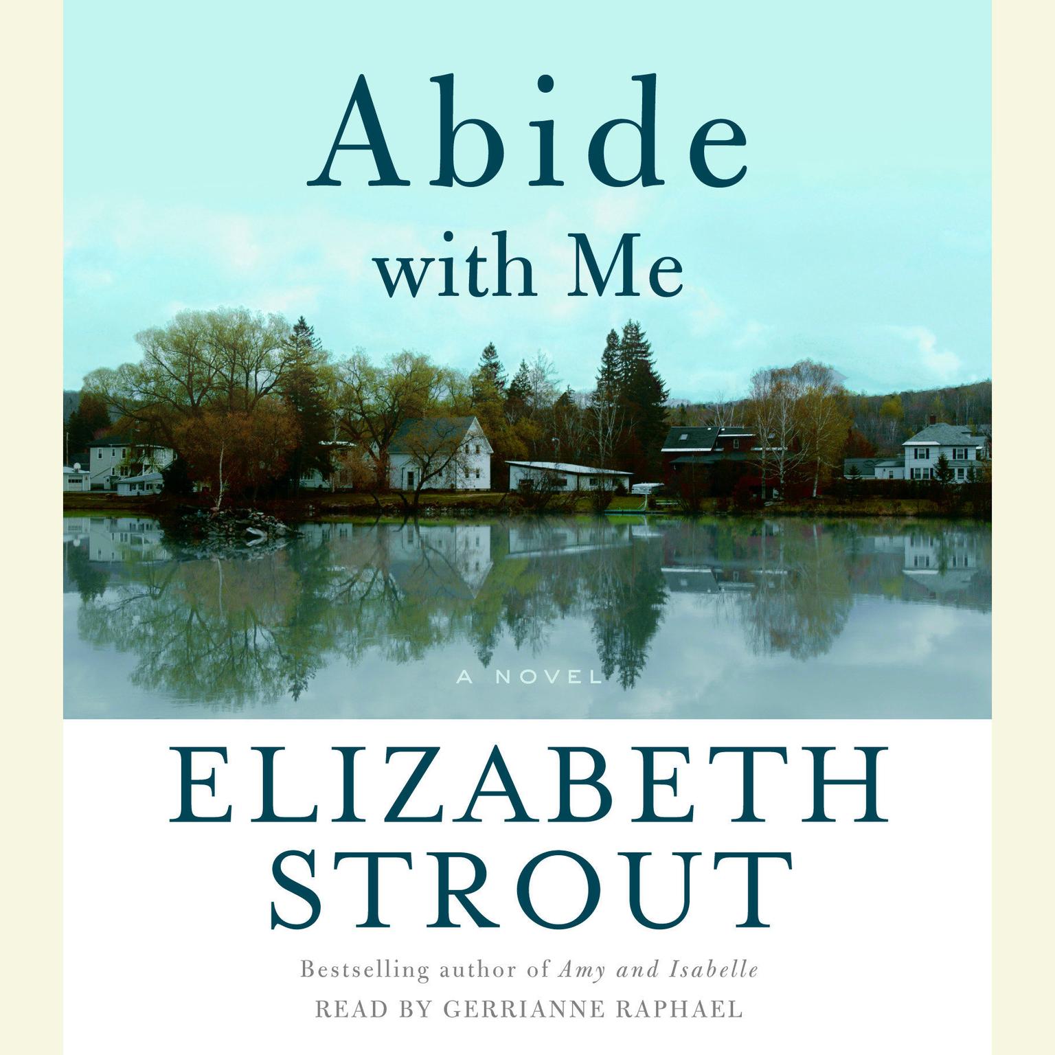 Abide with Me (Abridged): A Novel Audiobook, by Elizabeth Strout