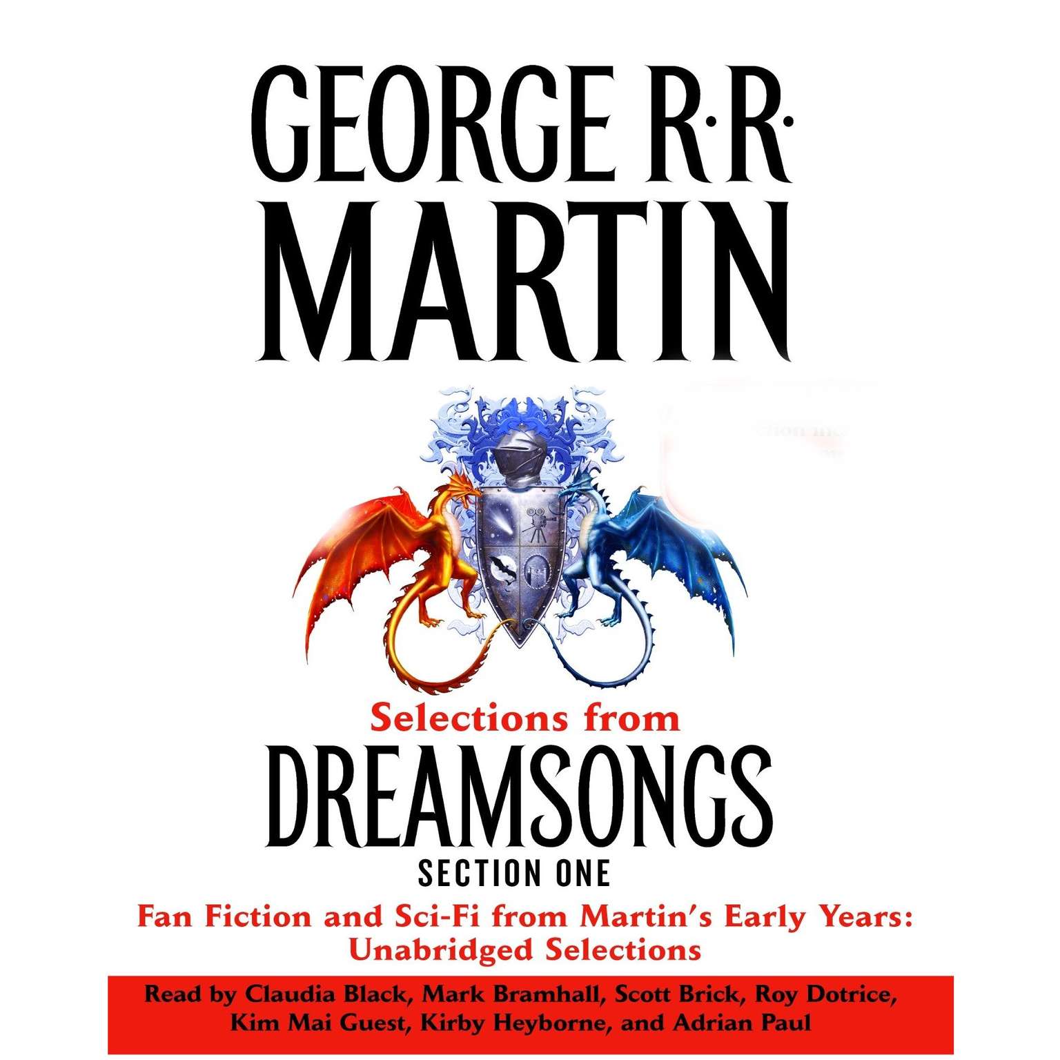 Dreamsongs Section 1: A Four-Color Fanboy: A Four-Color Fanboy Audiobook, by George R. R. Martin
