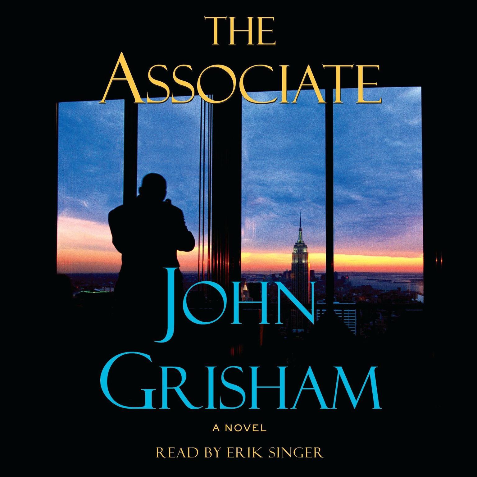 The Associate (Abridged): A Novel Audiobook, by John Grisham