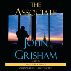 The Associate: A Novel Audiobook, by John Grisham