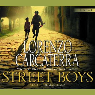 Street Boys Audiobook, by Lorenzo Carcaterra