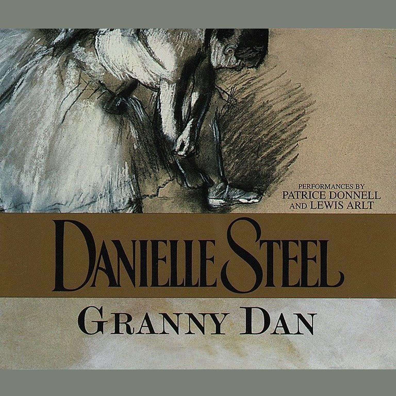 Granny Dan (Abridged) Audiobook, by Danielle Steel