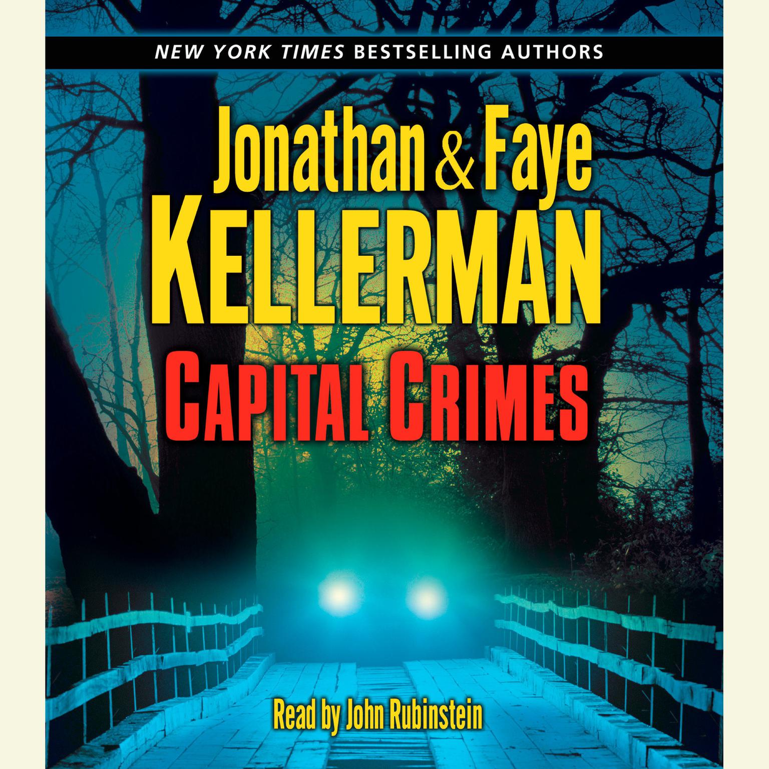Capital Crimes (Abridged) Audiobook, by Jonathan Kellerman