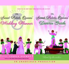 The Sweet Potato Queens' Wedding Planner/Divorce Guide Audiobook, by Jill Conner Browne
