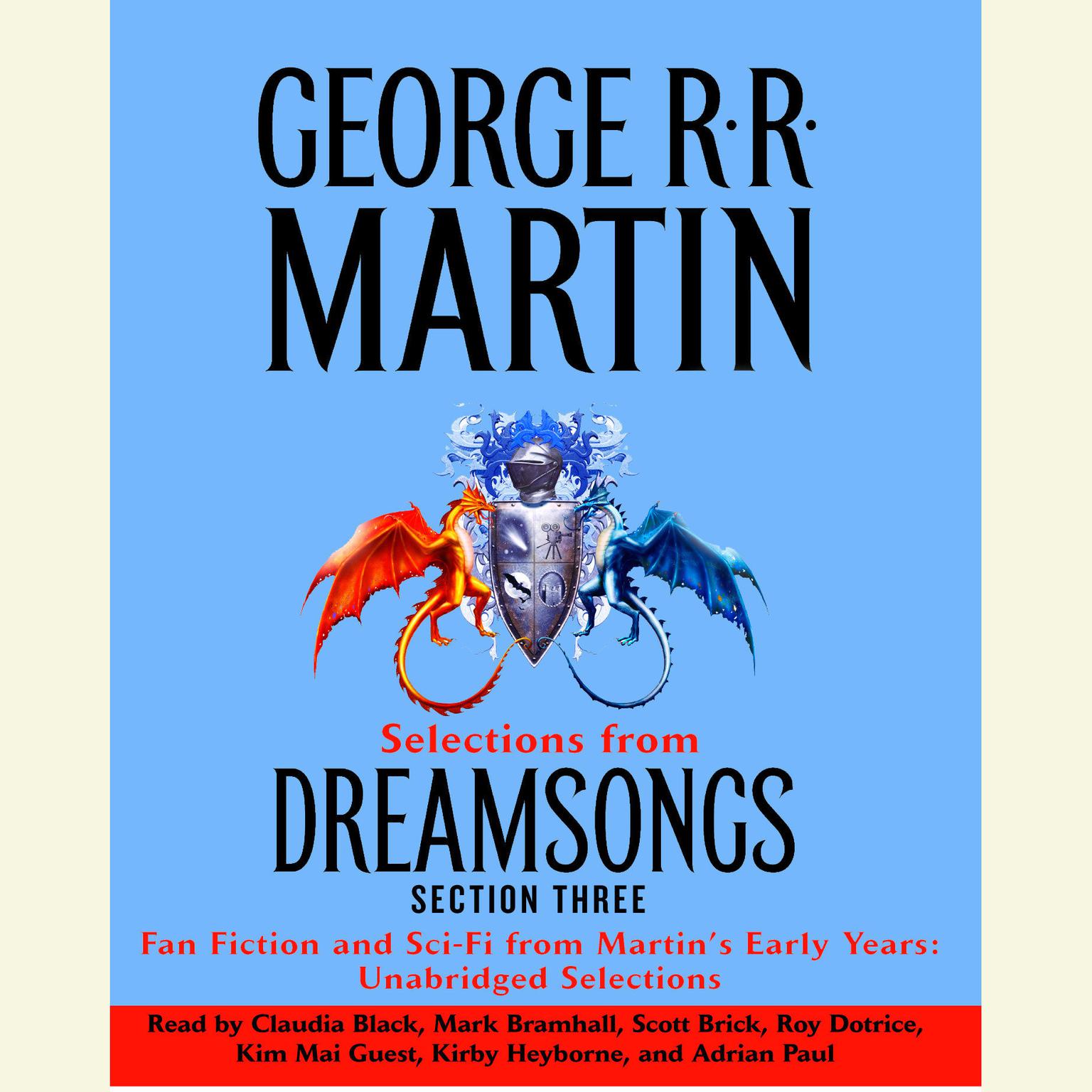 Dreamsongs Section 3: The Light of Distant Stars: The Light of Distant Stars Audiobook, by George R. R. Martin