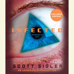 Infected: A Novel Audiobook, by 