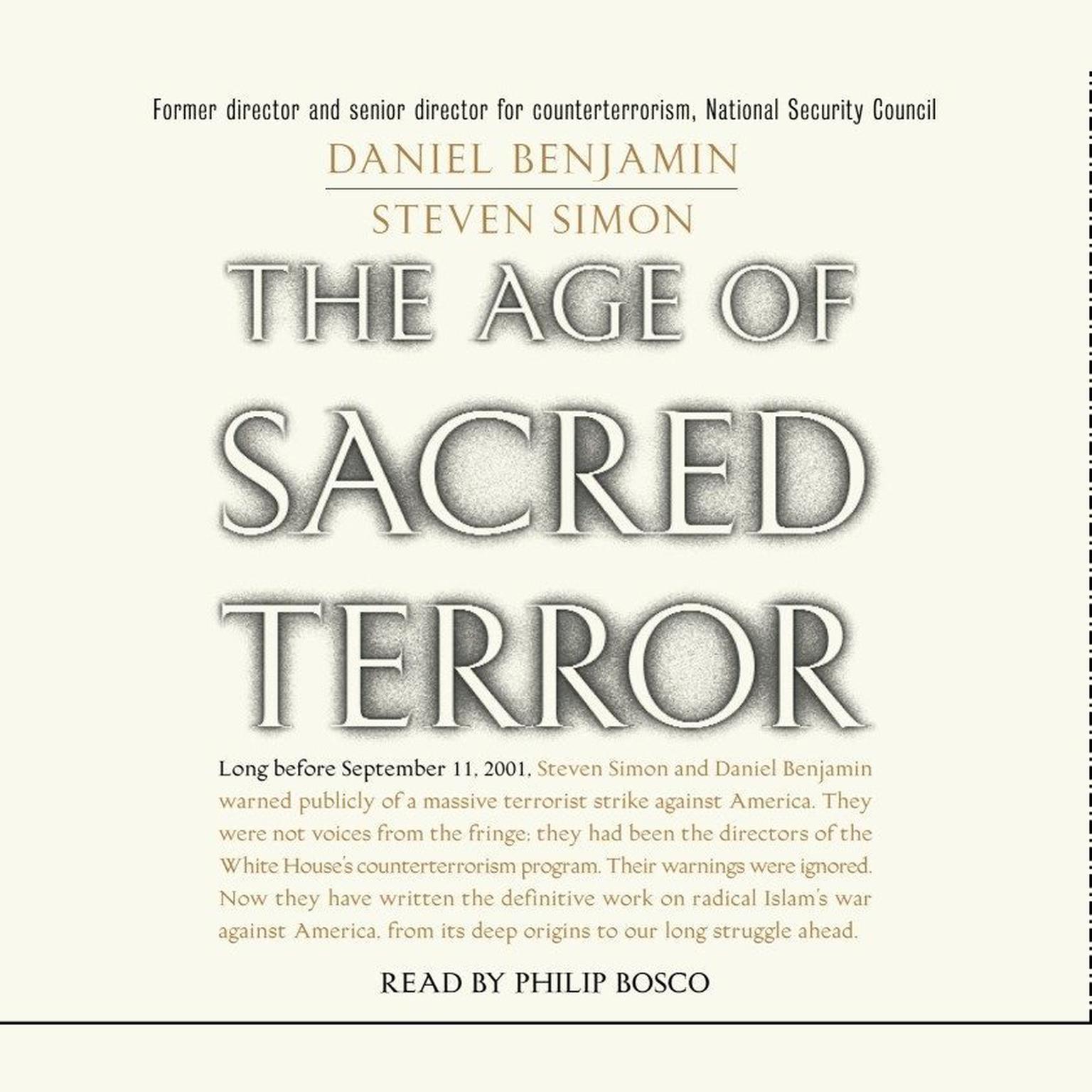 The Age of Sacred Terror: Radical Islams War Against America Audiobook, by Daniel Benjamin