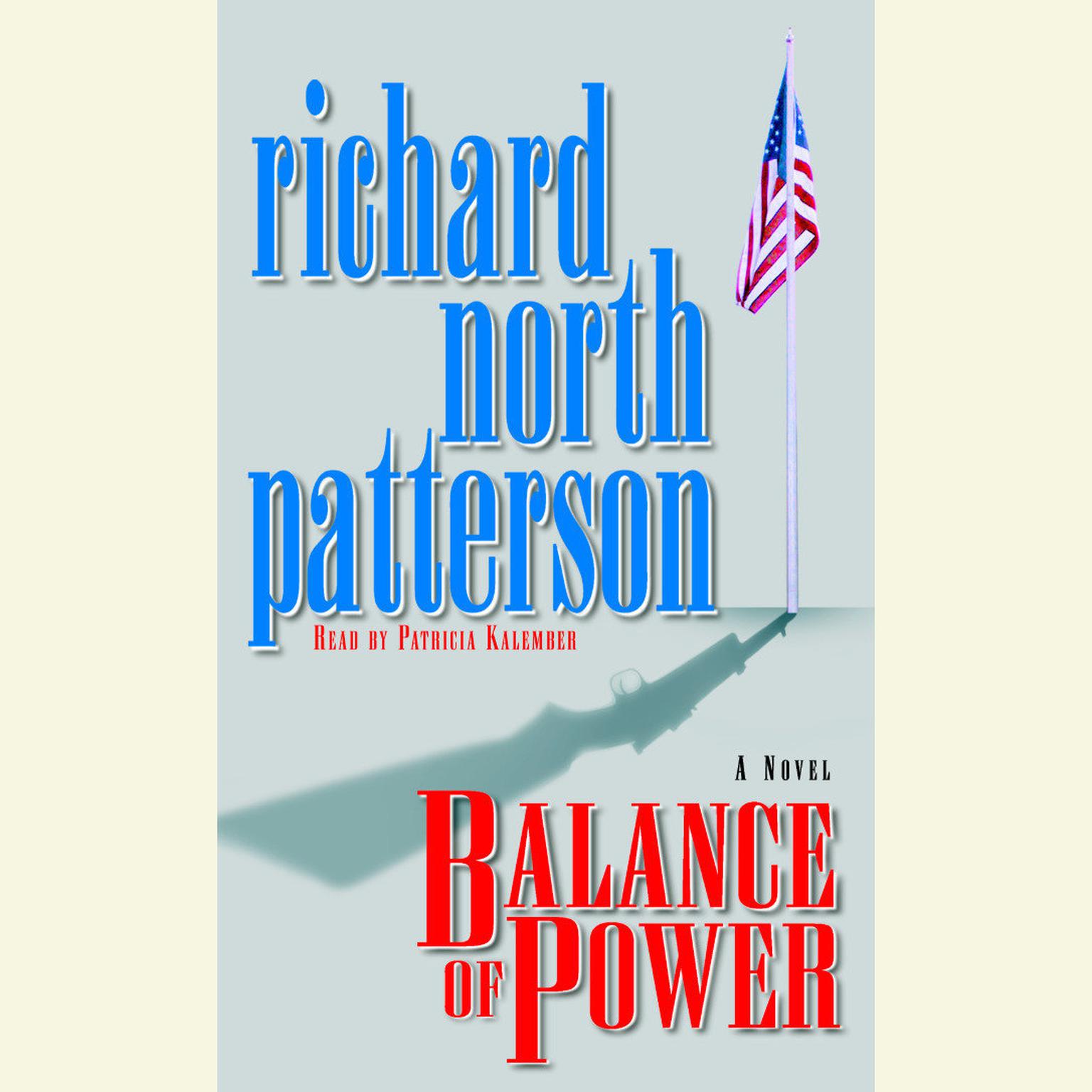 Balance of Power (Abridged) Audiobook, by Richard North Patterson