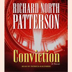 Conviction: A Novel Audiobook, by Richard North Patterson