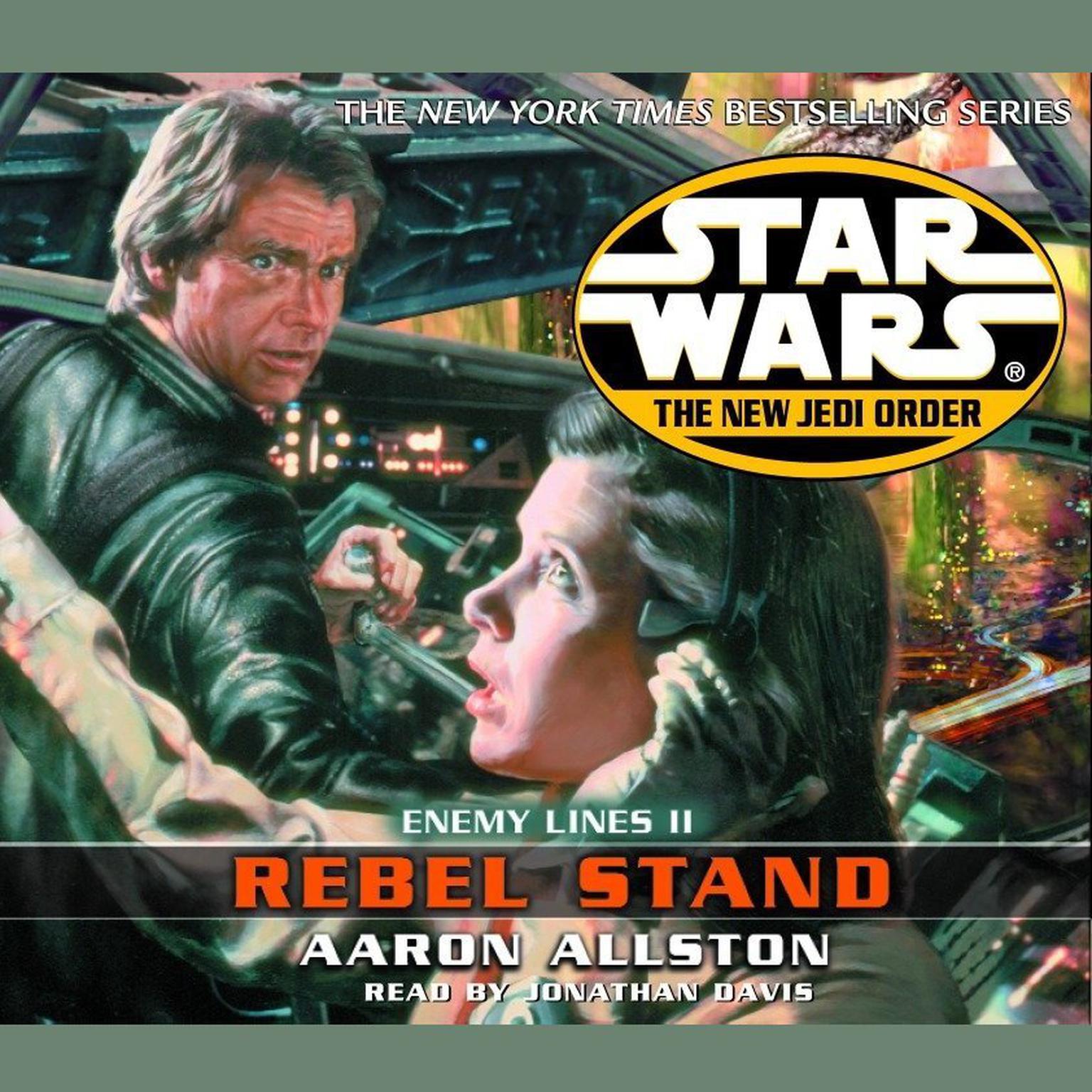 Star Wars: The New Jedi Order: Rebel Stand (Abridged): Enemy Lines II Audiobook, by Aaron Allston