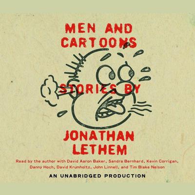 Men and Cartoons Audiobook, by Jonathan Lethem