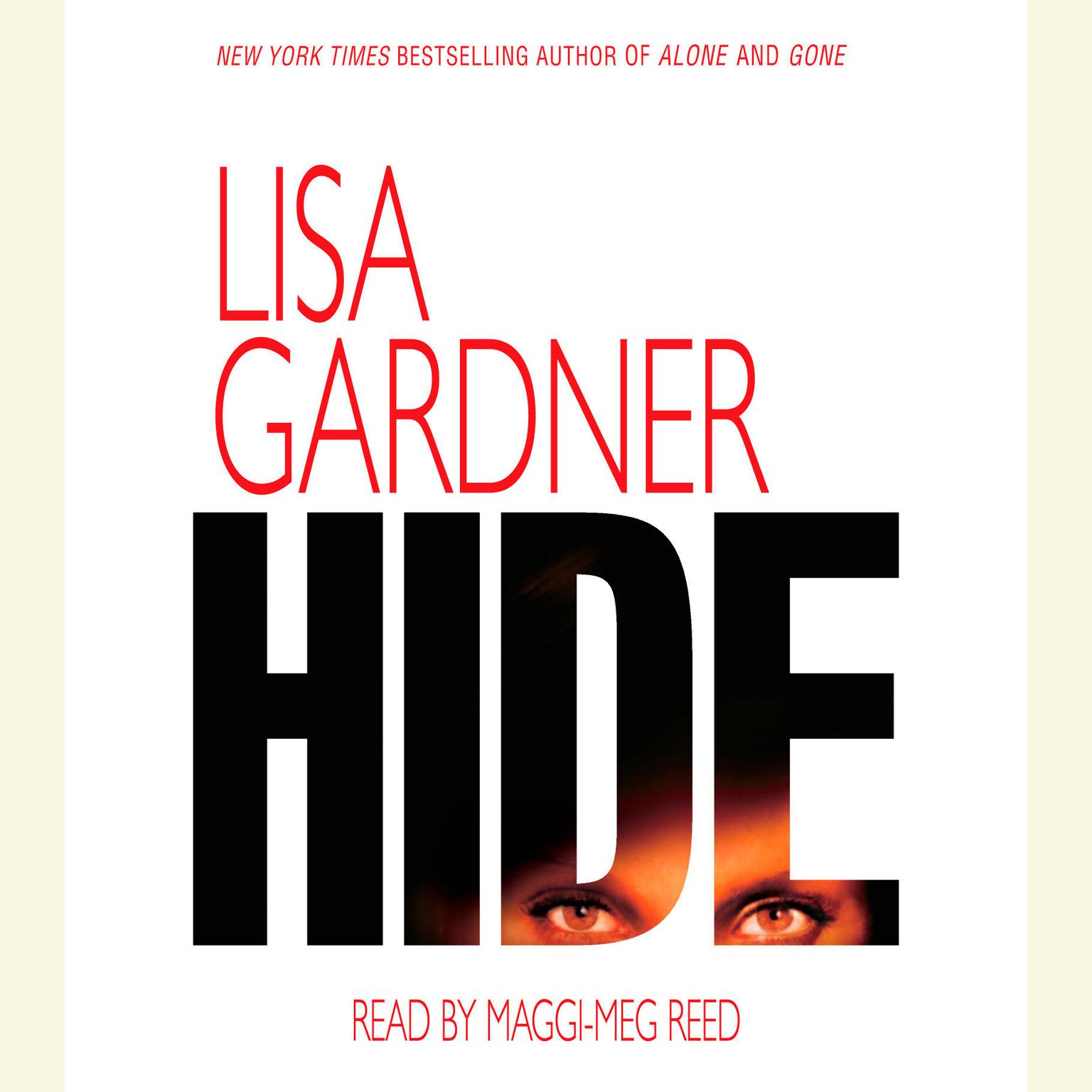 Hide (Abridged) Audiobook, by Lisa Gardner