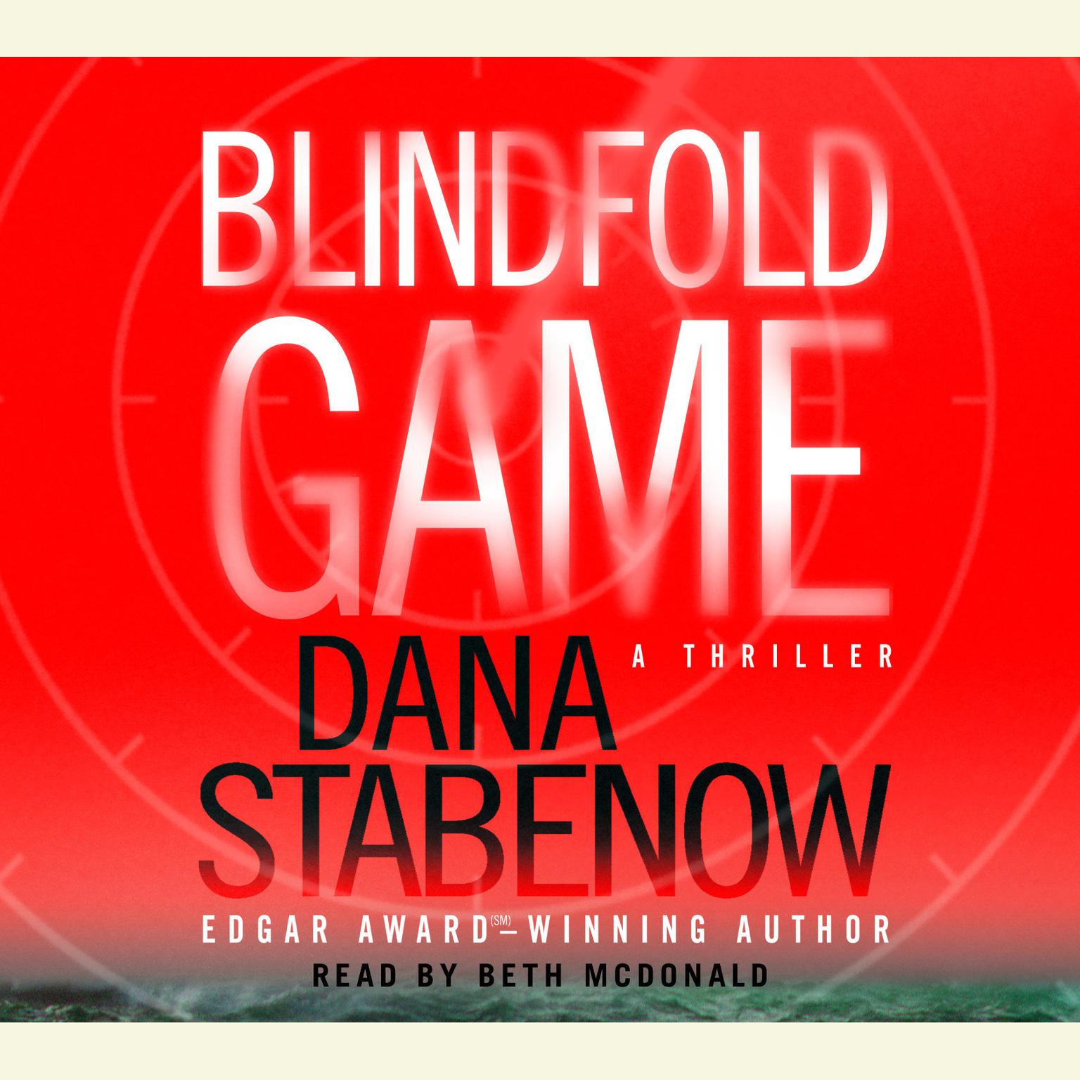 Blindfold Game (Abridged) Audiobook, by Dana Stabenow