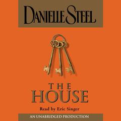 The House Audiobook, by Danielle Steel
