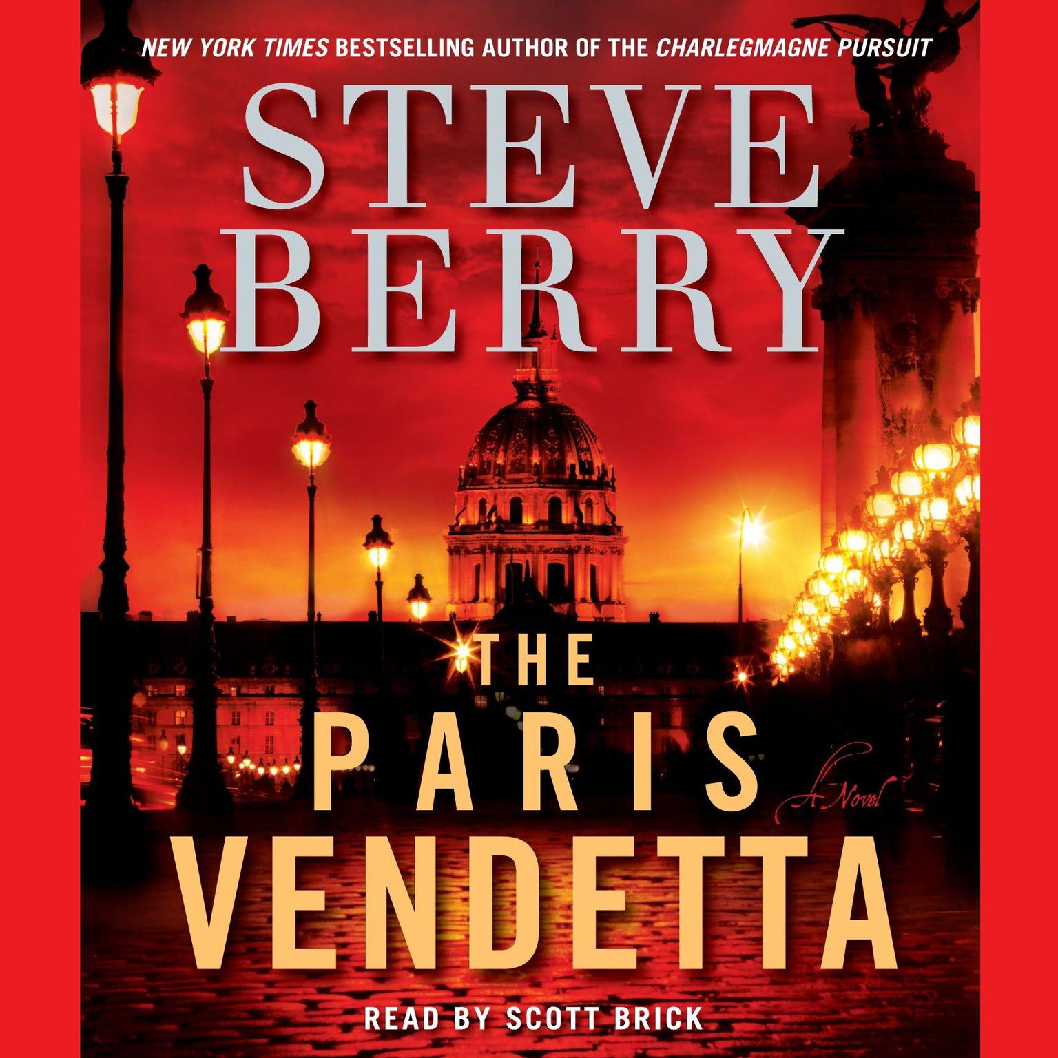 The Paris Vendetta (Abridged): A Novel Audiobook, by Steve Berry