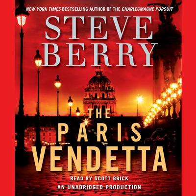 The Paris Vendetta: A Novel Audiobook, by Steve Berry