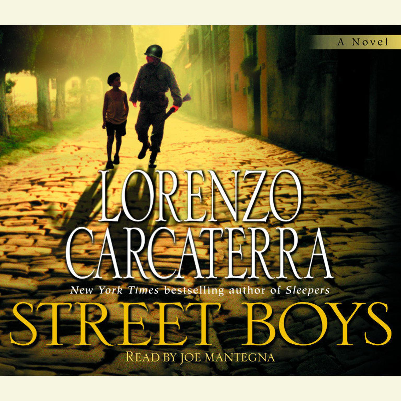 Street Boys Audiobook, by Lorenzo Carcaterra