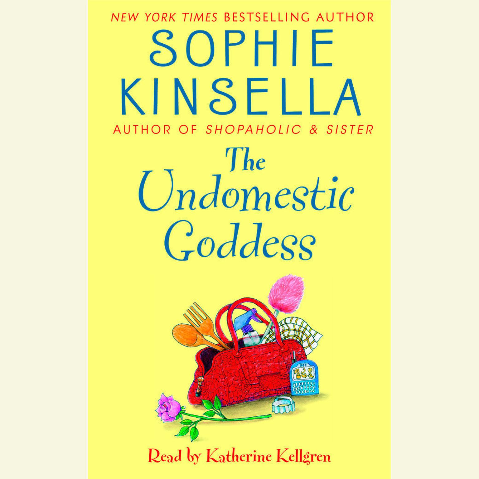 The Undomestic Goddess (Abridged) Audiobook, by Sophie Kinsella