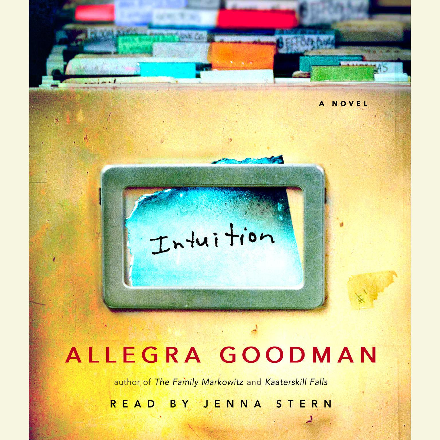 Intuition (Abridged) Audiobook, by Allegra Goodman