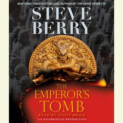 The Emperors Tomb Audiobook, by Steve Berry