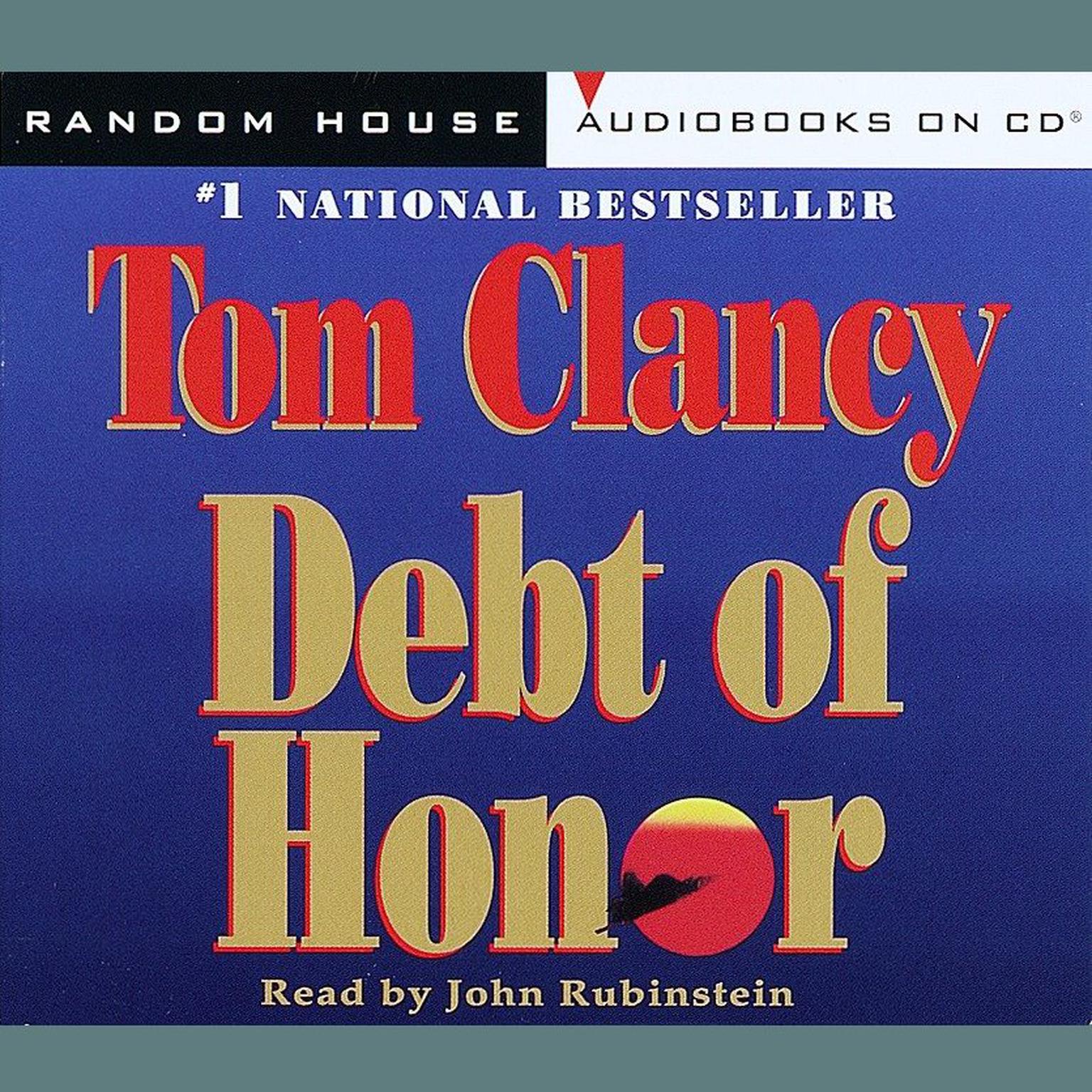 Debt of Honor (Abridged) Audiobook, by Tom Clancy