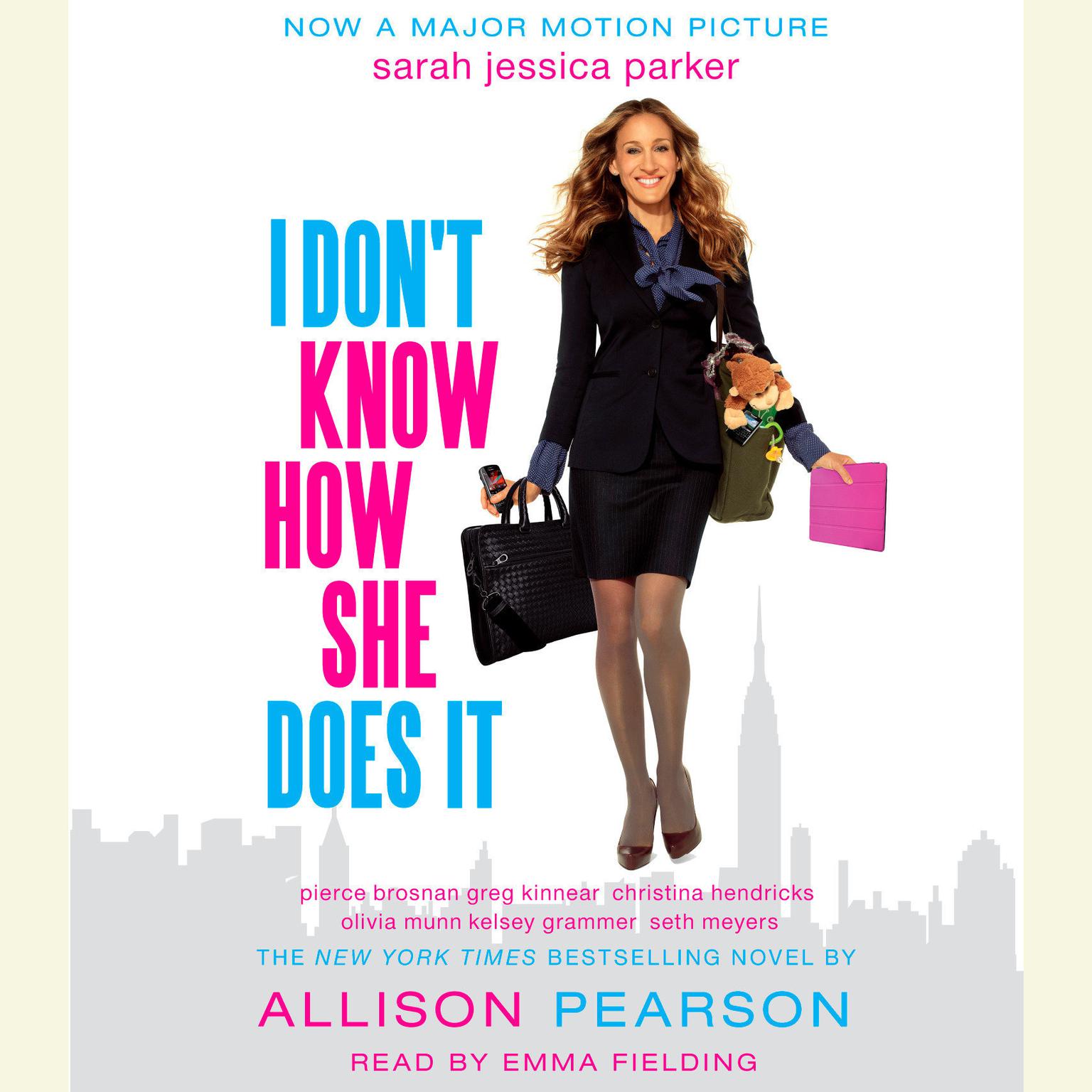 I Dont Know How She Does It (Abridged): The Life of Kate Reddy, Working Mother Audiobook, by Allison Pearson