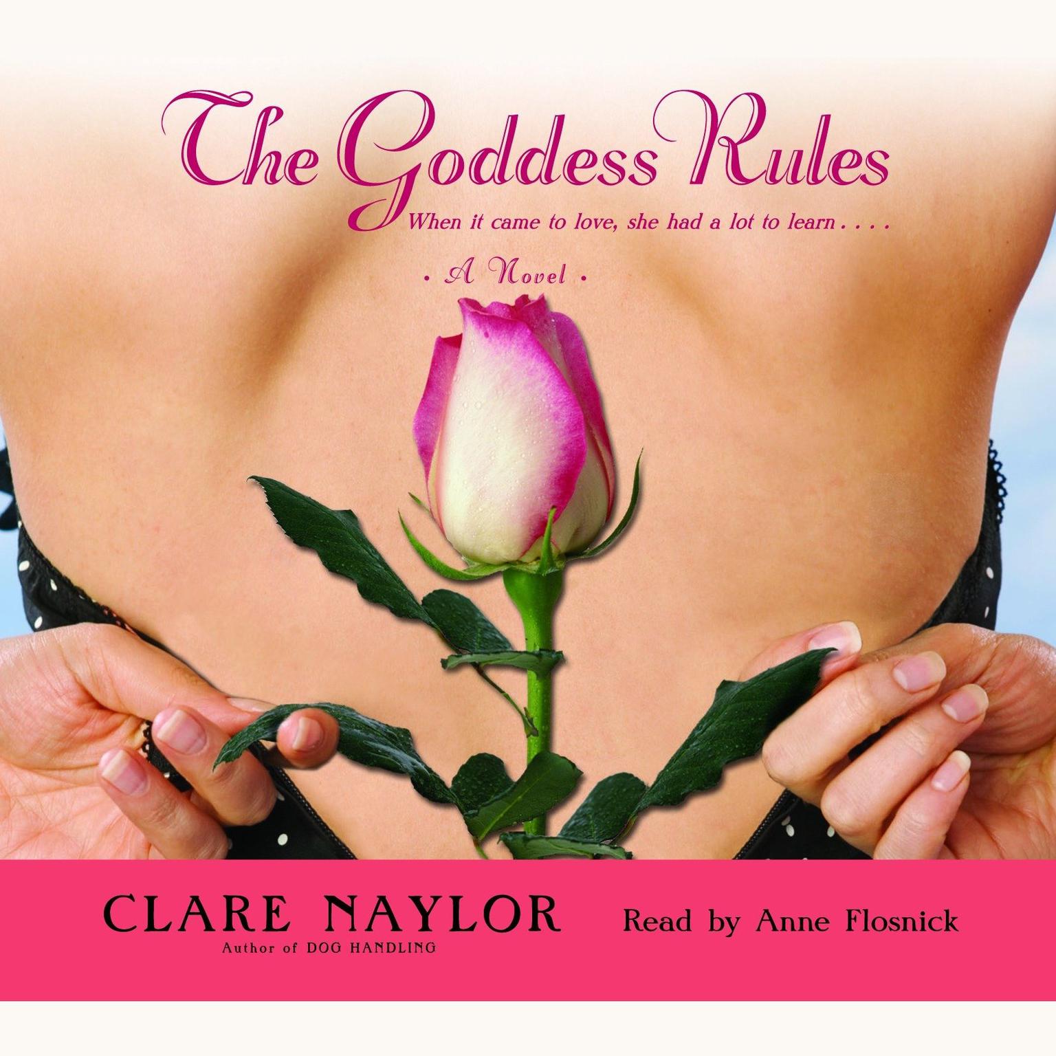 The Goddess Rules (Abridged): A Novel Audiobook, by Clare Naylor