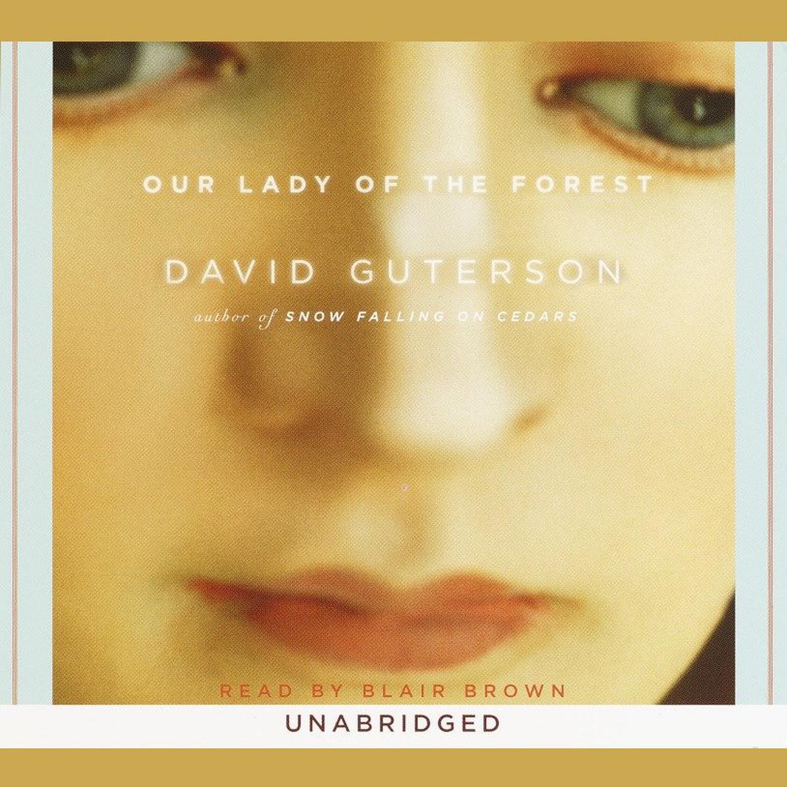 Our Lady of the Forest Audiobook, by David Guterson