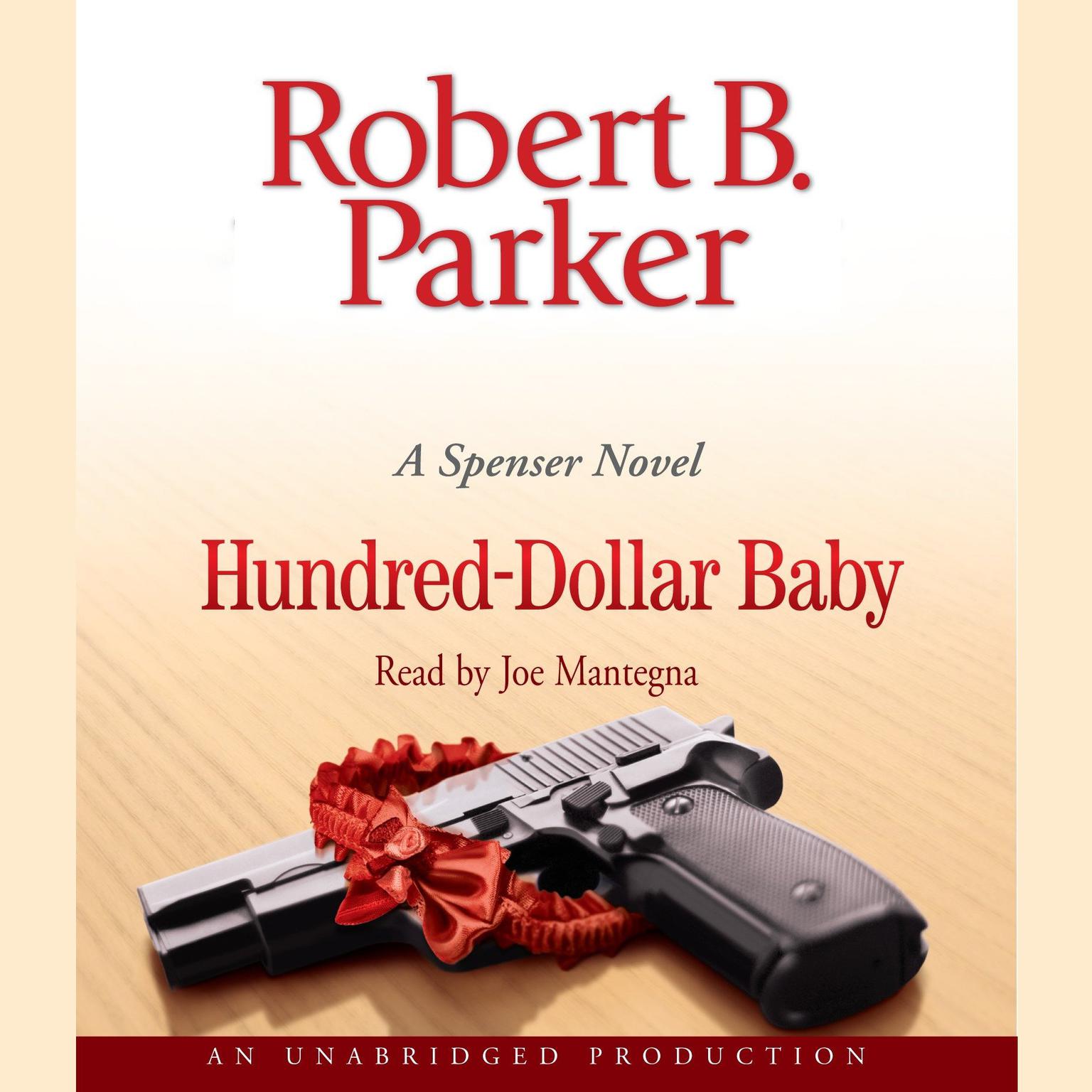 Hundred-Dollar Baby Audiobook, by Robert B. Parker