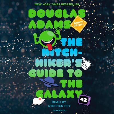 The Hitchhiker's Guide to the Galaxy Audiobook by Douglas Adams