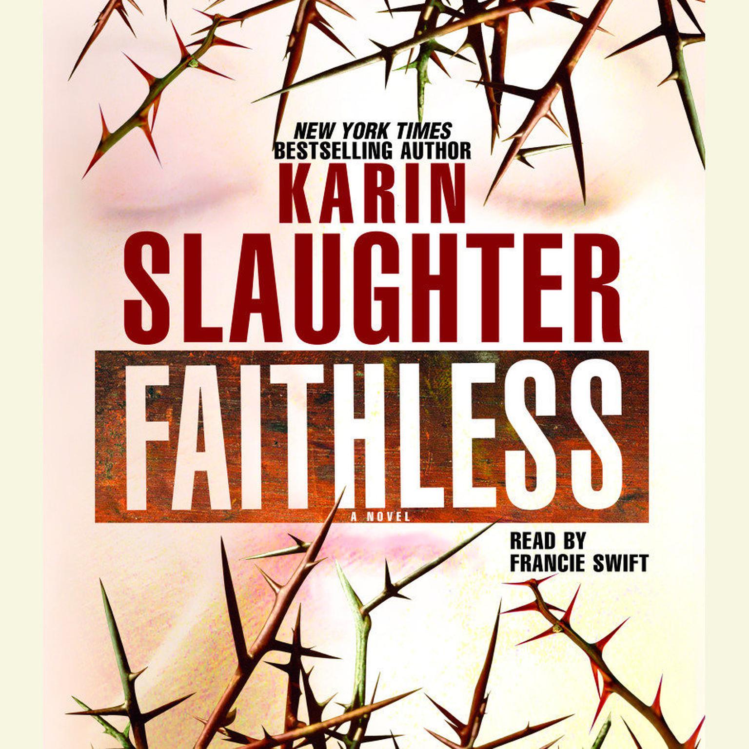 Faithless (Abridged) Audiobook, by Karin Slaughter