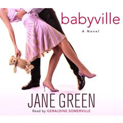 Babyville: A Novel Audiobook, by Jane Green