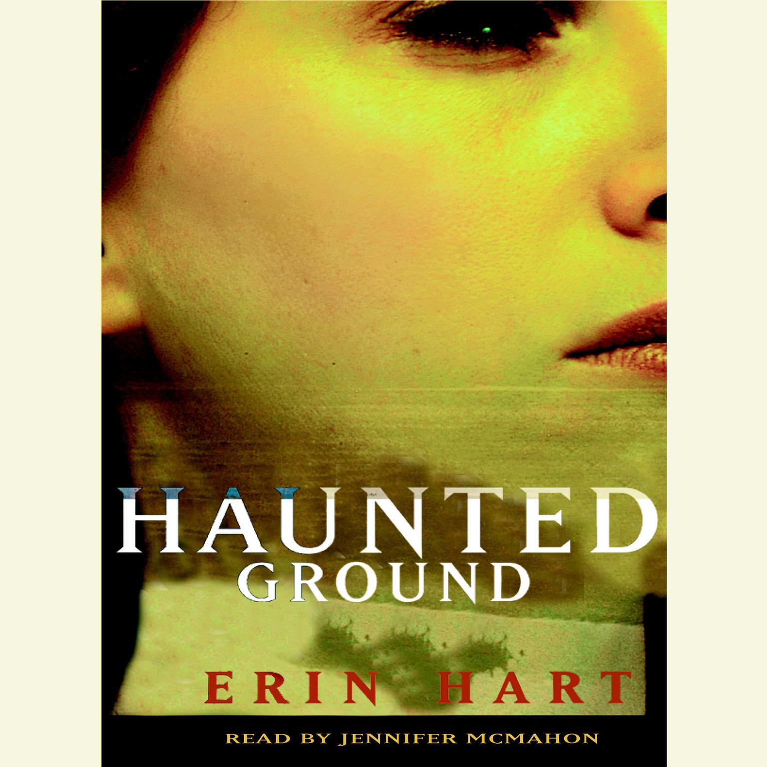 Haunted Ground Audiobook, by Erin Hart