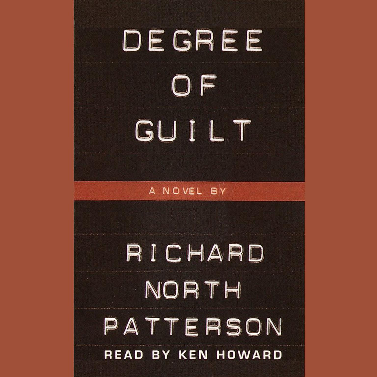 Degree of Guilt Audiobook, by Richard North Patterson