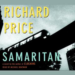 Samaritan Audiobook, by Richard Price