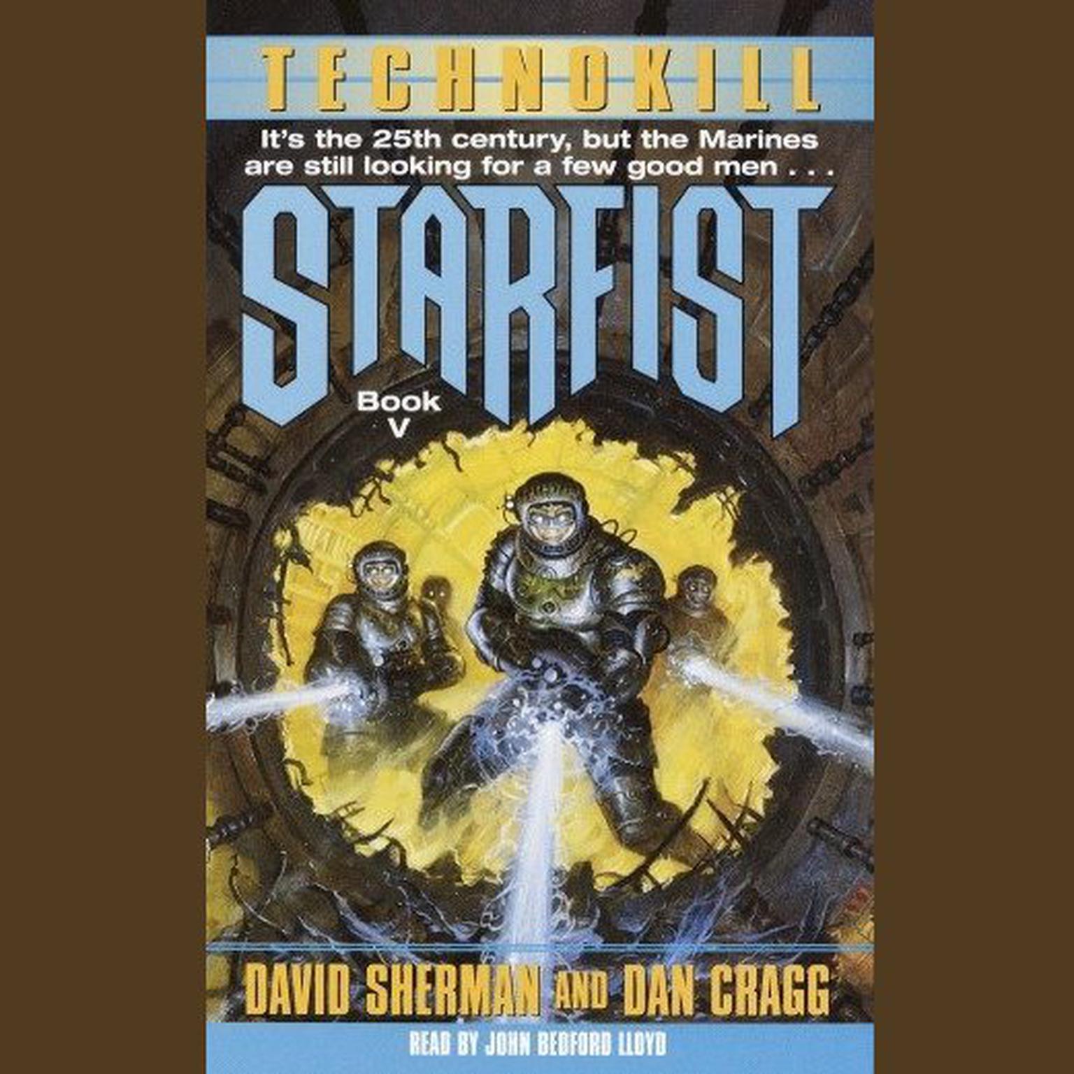 Starfist: Technokill (Abridged) Audiobook, by Dan Cragg
