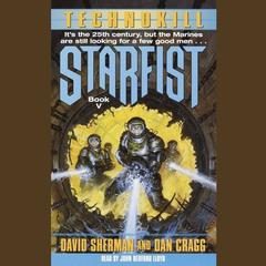 Starfist: Technokill Audiobook, by Dan Cragg