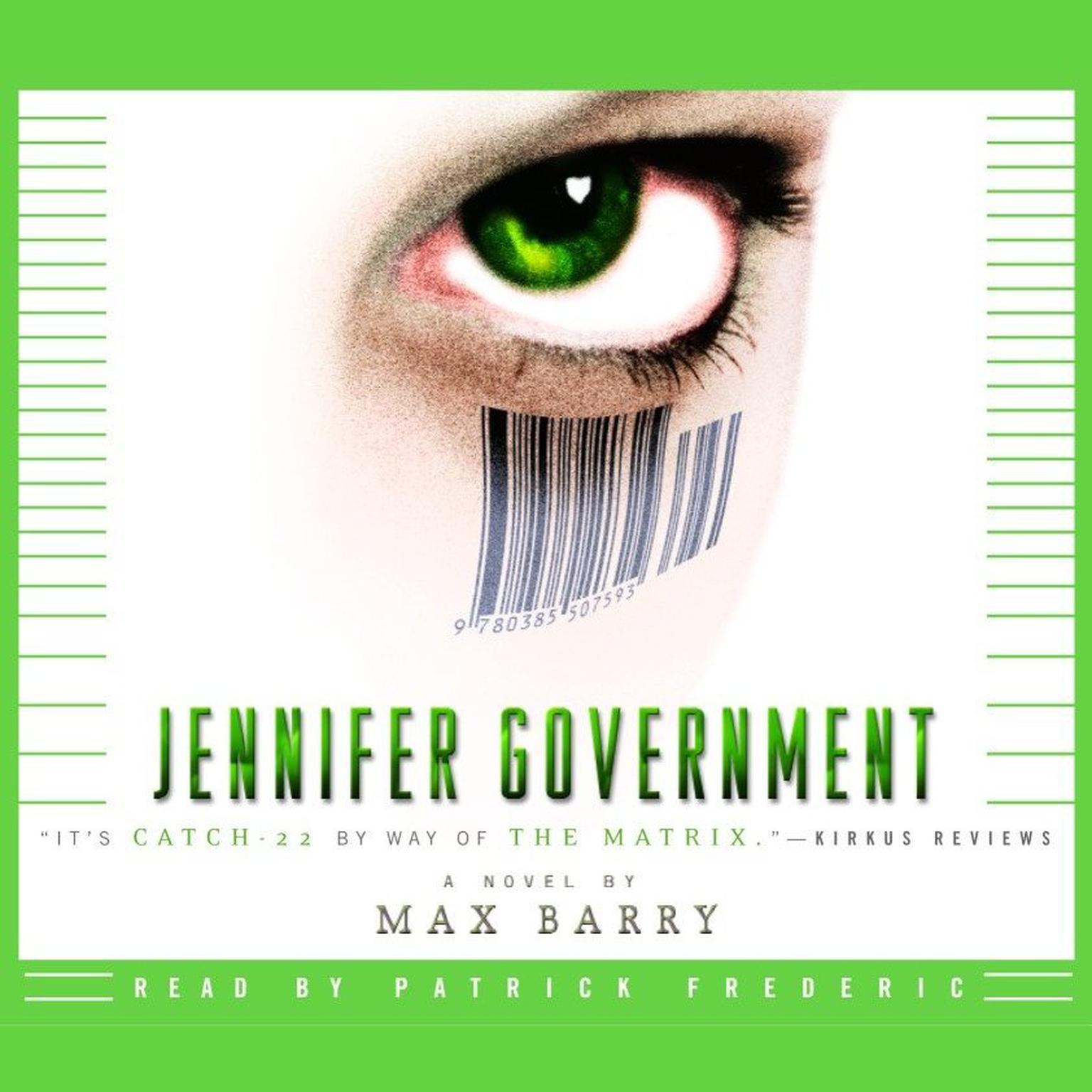 Jennifer Government (Abridged): A Novel Audiobook, by Max Barry