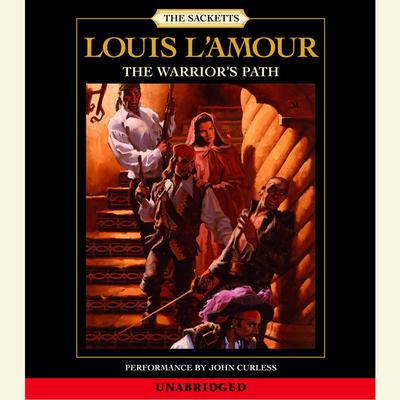 The Warrior's Path Audiobook, by Louis L’Amour