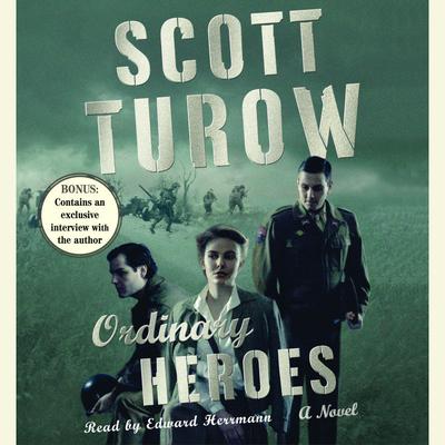 Ordinary Heroes: A Novel Audiobook, by Scott Turow