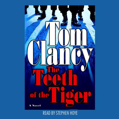 The Teeth of the Tiger Audiobook, by Tom Clancy