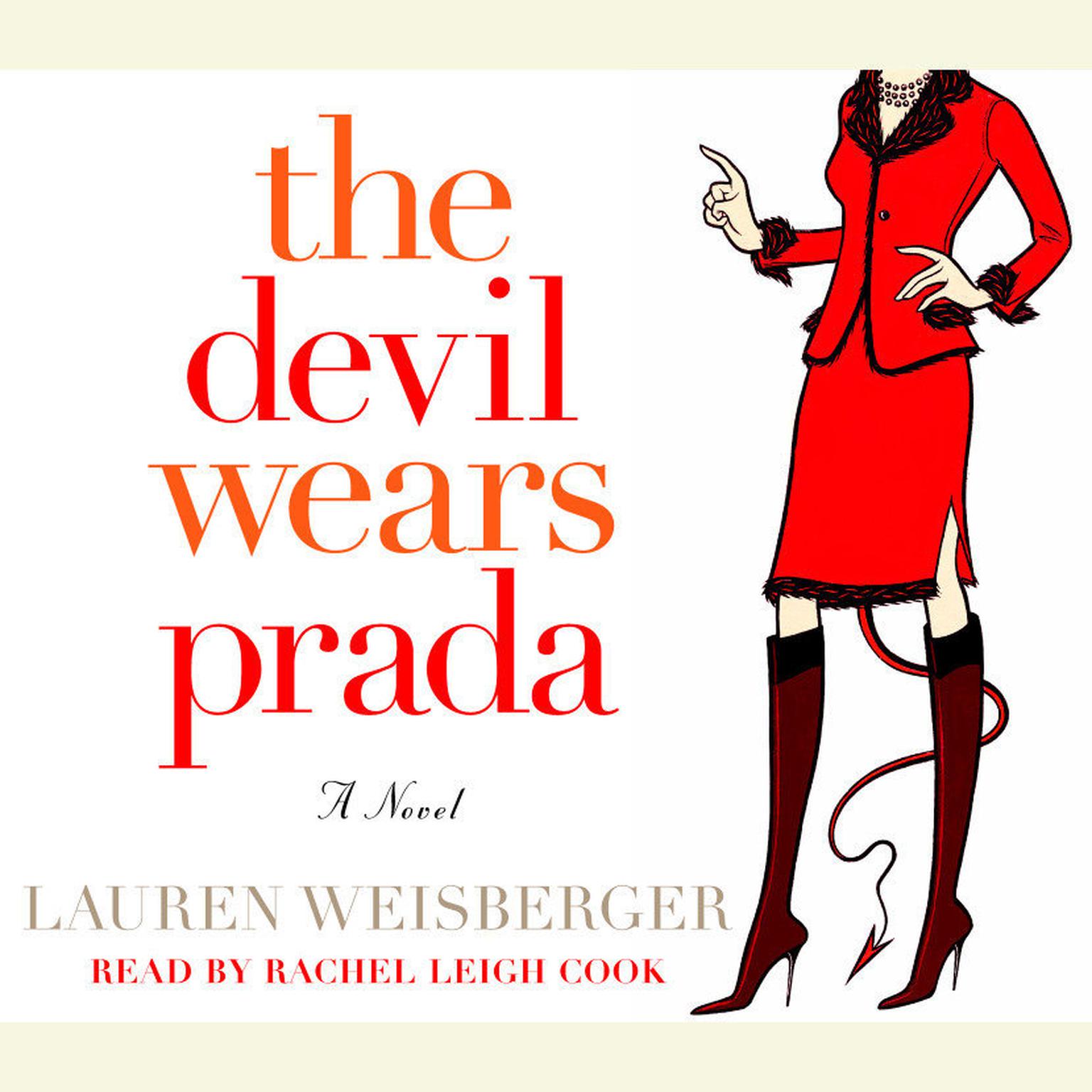 The Devil Wears Prada (Abridged) Audiobook, by Lauren Weisberger