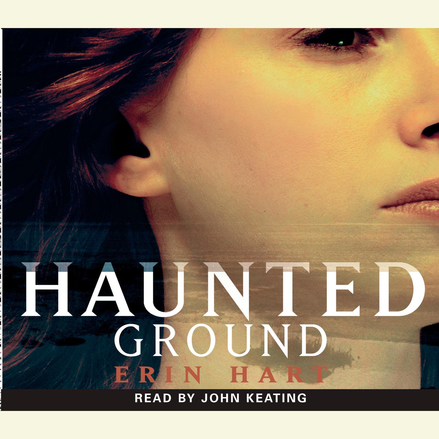 Haunted Ground (Abridged) Audiobook, by Erin Hart
